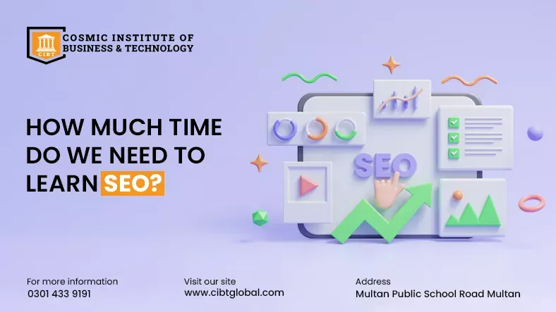 much time do we need to learn SEO 22